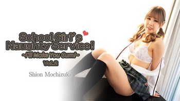 heyzo31711 - Heyzo 3171  School Girl's Naughty Service! -I'll Make You Cum!- Vol.2  Shion Mochizuki